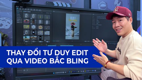 Khóa học edit Capcut nâng cao – BẮC BLING